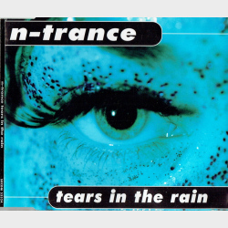 N-Trance - Tears In The Rain (1998)