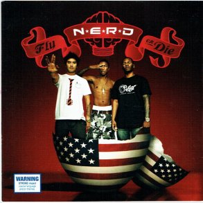 N.E.R.D - Fly Or Die (2004)