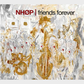 N.H..P. - Friends Forever (2005) (Digi)