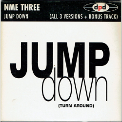 NME Three - Jump Down (All 3 Versions + Bonus) (1995) (Promo)