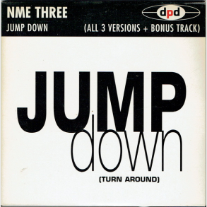 NME Three - Jump Down (All 3 Versions + Bonus) (1995) (Promo)