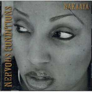 Nakaaya - Nervous Conditions (2008)