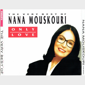 Nana Mouskouri - Only Love The Very Best Of (1991) (Fat)