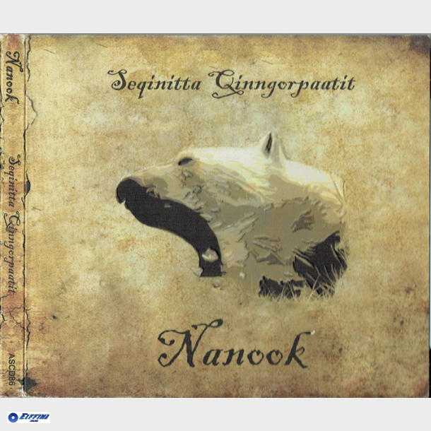 Nanook - Seqinitta Qinngorpaatit (Digi)