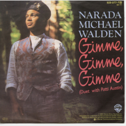 Narada Michael Walden - Gimme, Gimme, Gimme (1985)