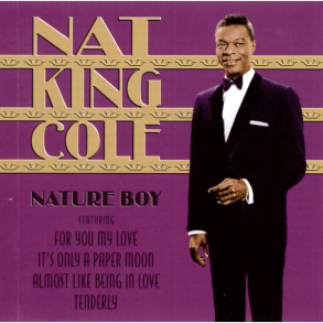 Nat King Cole - Nature Boy (2006)
