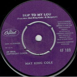 Nat King Cole - Skip To My Lou