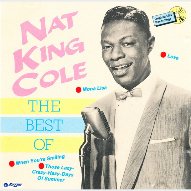 Nat King Cole - The Best Of Nat King Cole (1987)