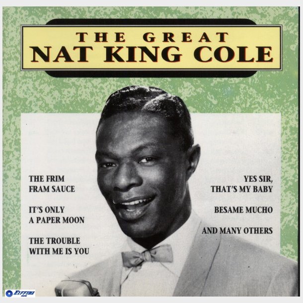 Nat King Cole - The Great Nat King Cole (1993)