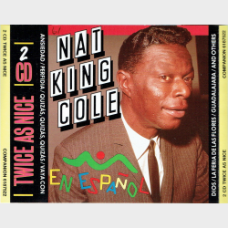 Nat King Cole - Twice As Nice (Fat)