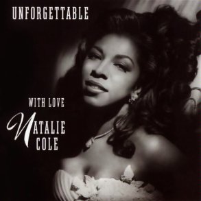 Natalie Cole - Unforgettable With Love (1991)