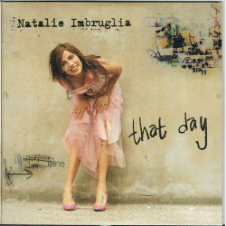 Natalie Imbruglia - That Day (2001)