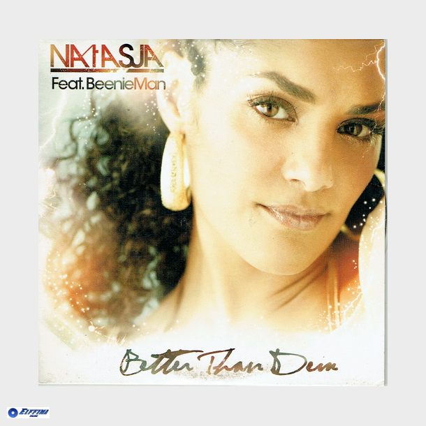 Natasja ft. BeenieMan - Better Than Dem (2008)