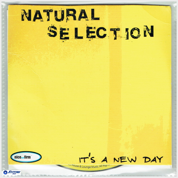 Natural Selection - It's A New Day (2005)