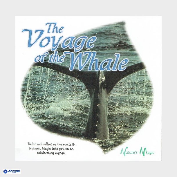 Nature's Magic - The Voyage Of The Whale (1996)