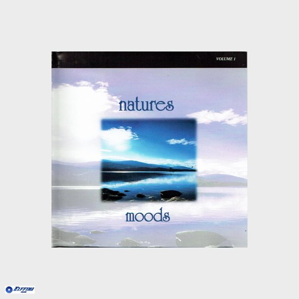 Natures Moods (1999) Volume 2