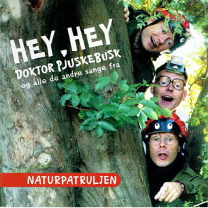 Naturpatruljen - Hey, Hey Doktor Pjuskebusk (2003)