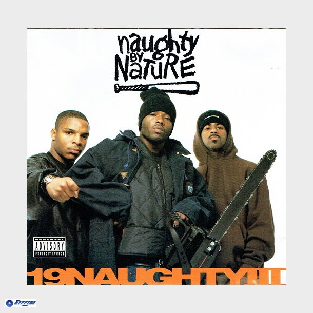 Naughty By Nature - 19 Naughty Iii (1993)