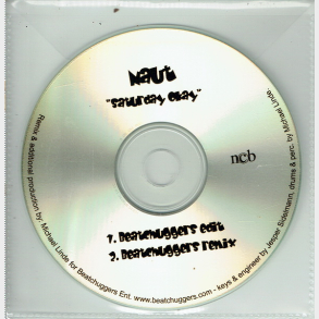 Naut - Saturday Okay (2005) (Promo)