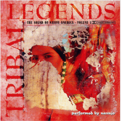 Navajo - Tribal Legends The Sounds Of Native America Volume 1