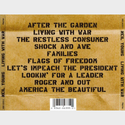 Neil Young - Living With War (2006)