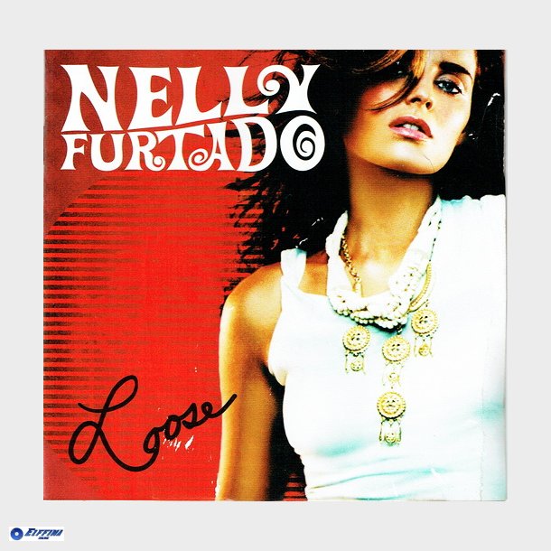 Nelly Furtado - Loose (2007)