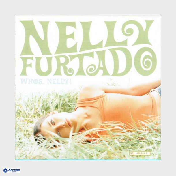 Nelly Furtado - Whoa, Nelly! (EU) (2000) (13 track)