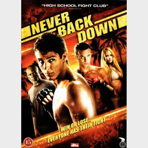 Never Back Down (2008)