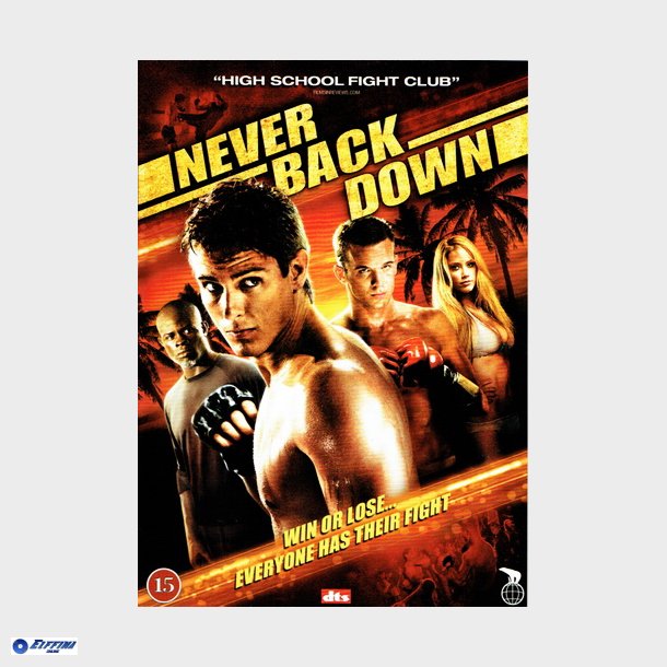 Never Back Down (2008)