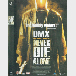 Never Die Alone (2004)