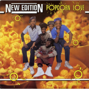 New Edition - Popcorn Love (1983)