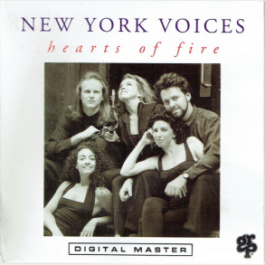 New York Voices - Hearts Of Fire (1991)
