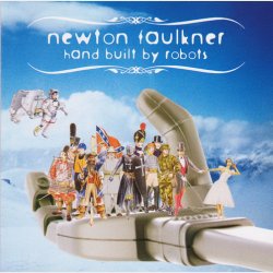 Newton Faulkner - Hand Built By Robots (2007)