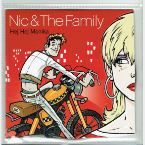 Nic & The Family - Hej Hej Monika (2004)