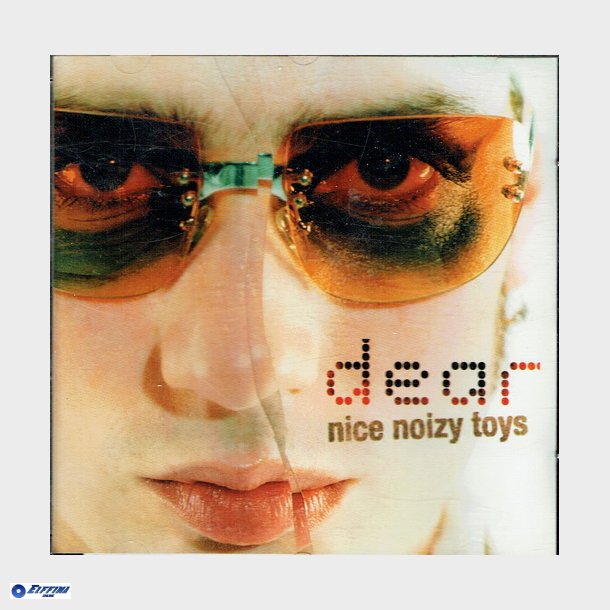 Nice Noizy Toys - Dear (2001)