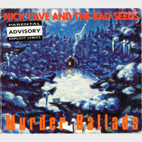 Nick Cave And The Bad Seeds - Murder Ballads (1996) (Digi)