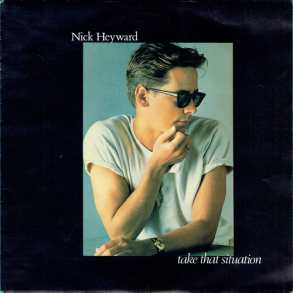 Nick Heyward - Take That Situation (1983)