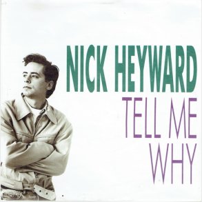 Nick Heyward - Tell Me Why (1988)