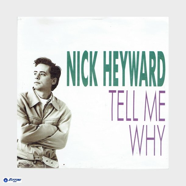 Nick Heyward - Tell Me Why (1988)