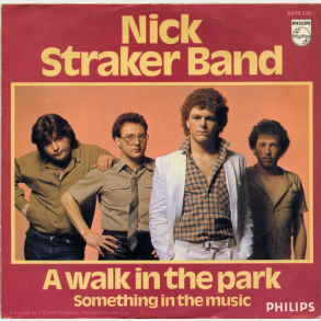 Nick Straker Band - A Walk In The Park (1979)