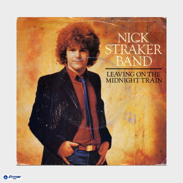 Nick Straker Band - Leaving On The Midnight Train (1980)