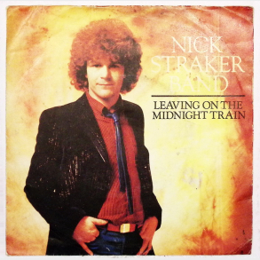 Nick Straker Band - Leaving On The Midnight Train (1981)