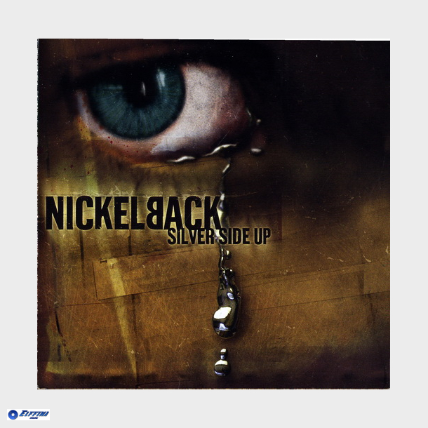 Nickelback - Silver Side Up (2001)