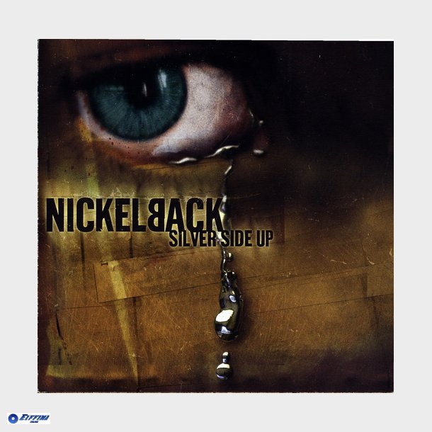 Nickelback - Silver Side Up (2001)