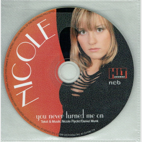Nicole - You Never Turned Me On