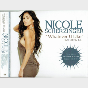 Nicole Scherzinger - Whatever You Like (2007)
