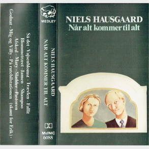 Niels Hausgaard - N�r Alt Kommer Til Alt