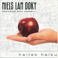 Niels Lan Doky ft. Gino Vannelli - Haitek Haiku (2001)