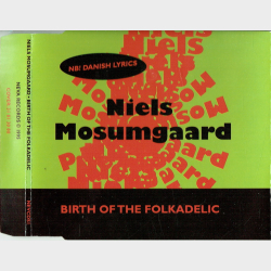 Niels Mosumgaard - Birth Of The Folkadelic (1995) (Promo)
