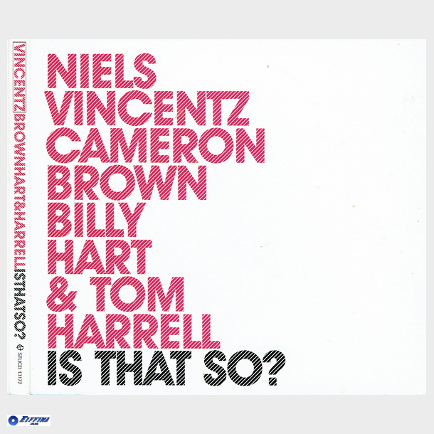 Niels Vincentz Brownhart &amp; Harrell - Is That So (2014) (Digi)